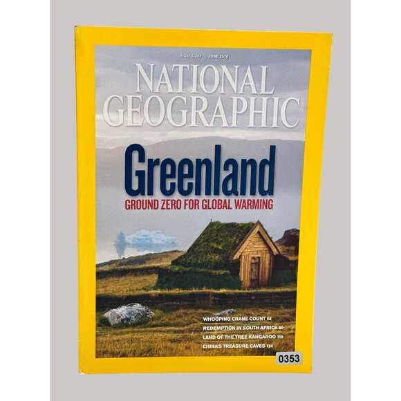 National Geographic June 2010 Greenland Ground Zero For Global Warming - Picture 2 of 4